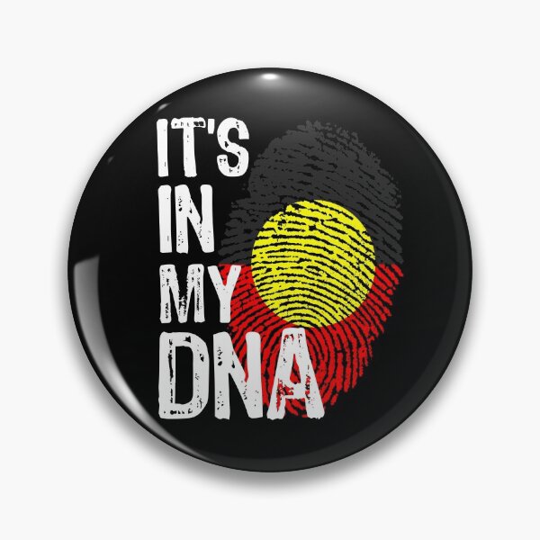 Item preview, Its In My DNA Aboriginal designed and sold by ProArtzilla.