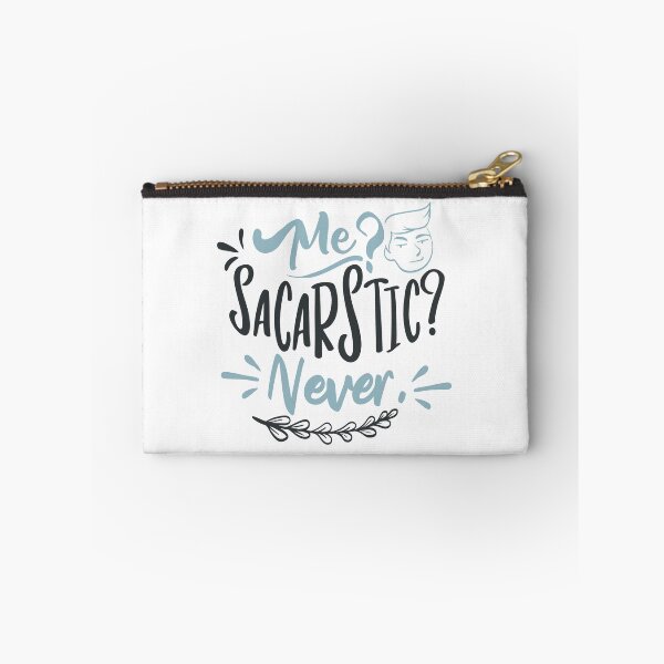 Item preview, Me Sarcastic Never designed and sold by FOX1999-Design.