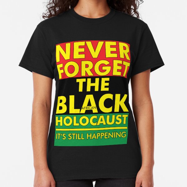 african holocaust t shirt