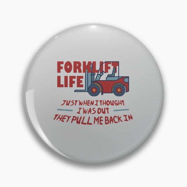 Item preview, Forklift Life designed and sold by Troy Green.