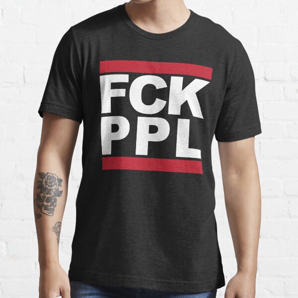 Vista previa del artículo con la obra «FCK PPL», diseñado y vendido por dovglasfir.