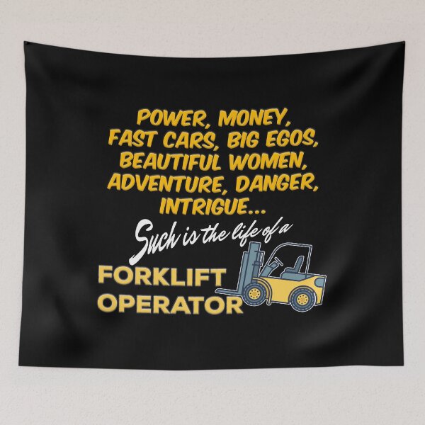 Item preview, Life of a Forklift Operator designed and sold by Troy Green.