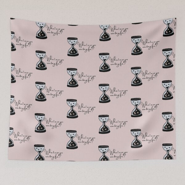 Item preview, What are you waiting for Hourglass  designed and sold by Taleahsdesigns.