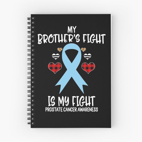 Item preview, Prostate Cancer Awareness My Brothers Fight Is My Fight Sister designed and sold by TaraRMartinez.