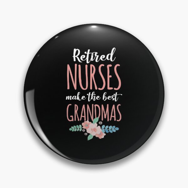 Item preview, Retired Nurse Nursing Retirements Gift For Grandmas designed and sold by frischmanjose.