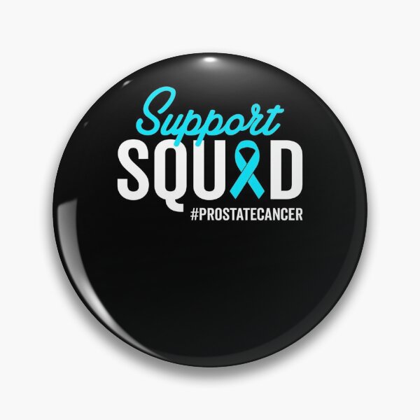 Item preview, Prostate Cancer Warrior Survivor Awareness Support Squad designed and sold by TaraRMartinez.