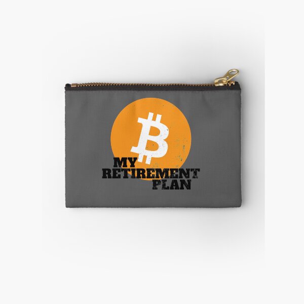 Item preview, My Retirement Plan Bitcoin Crypto Blockchain designed and sold by MoTeesMo.