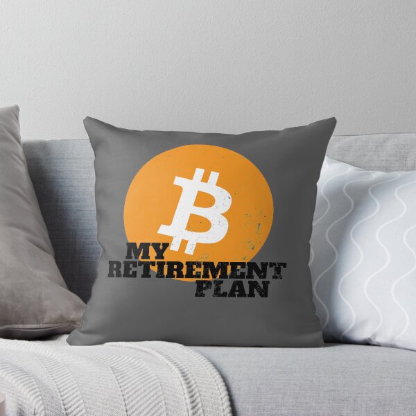 Item preview, My Retirement Plan Bitcoin Crypto Blockchain designed and sold by MoTeesMo.