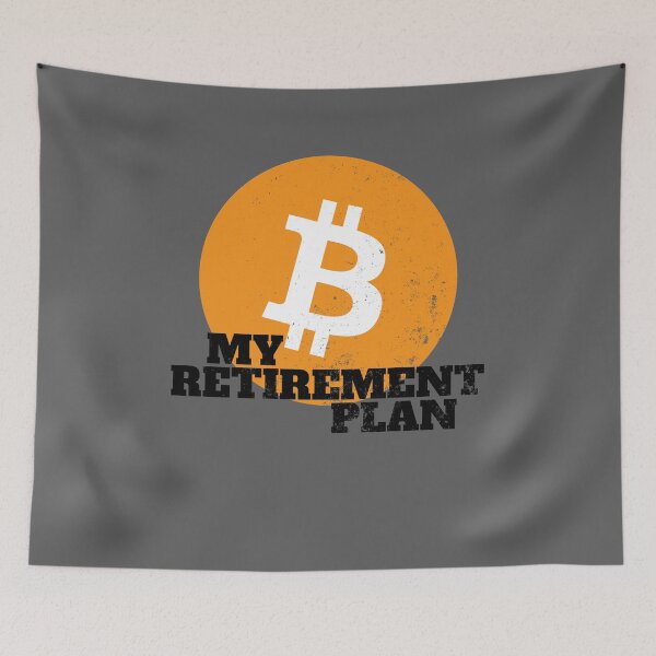 Item preview, My Retirement Plan Bitcoin Crypto Blockchain designed and sold by MoTeesMo.