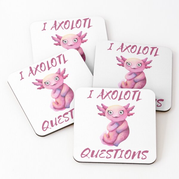 Item preview, I Axolotl Questions designed and sold by IshitaPoint.