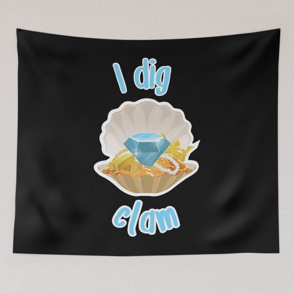 Item preview, I Dig Clam very interesting diamond and jewelry Tee Dig Clam designed and sold by falkmerch.