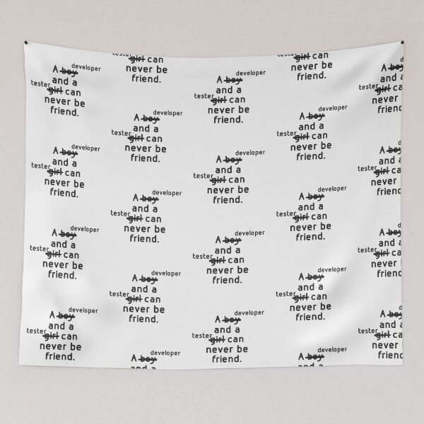 Item preview, A developer and a tester can never be friend. designed and sold by Westorm.
