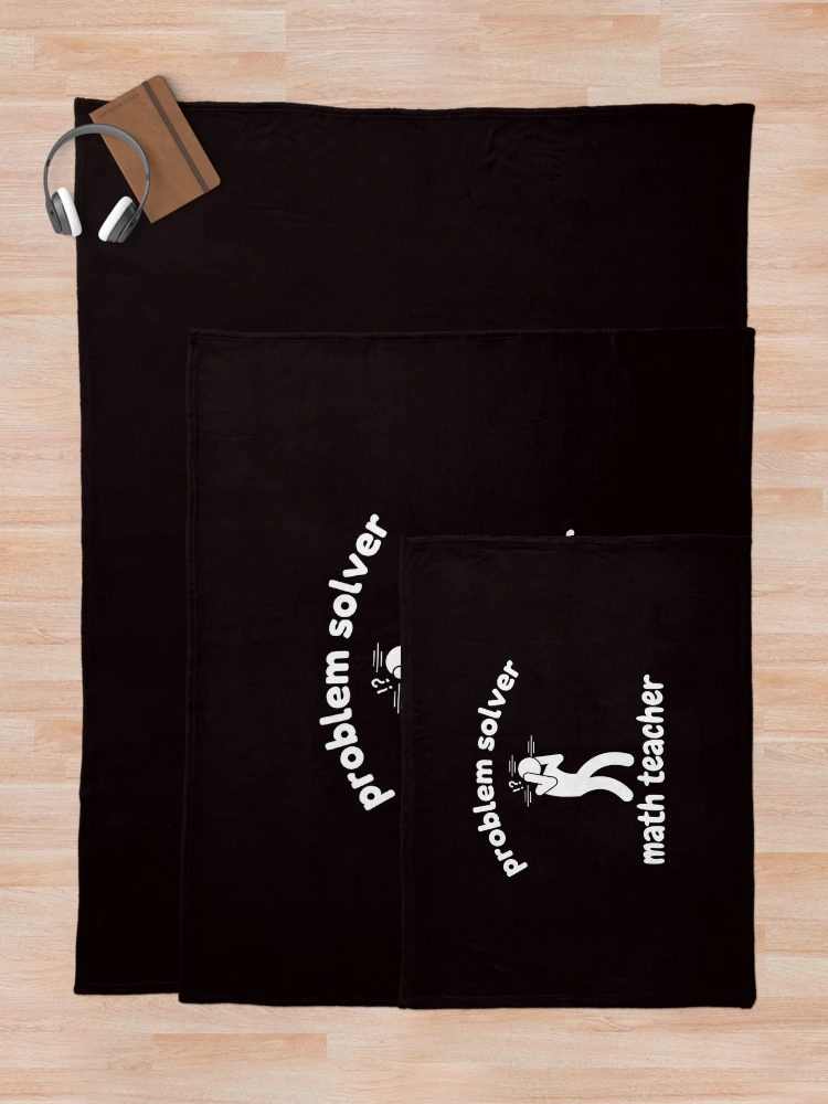 Thumbnail 5 of 6, Throw Blanket, Problem Solver Math Teacher designed and sold by Slickyvert.