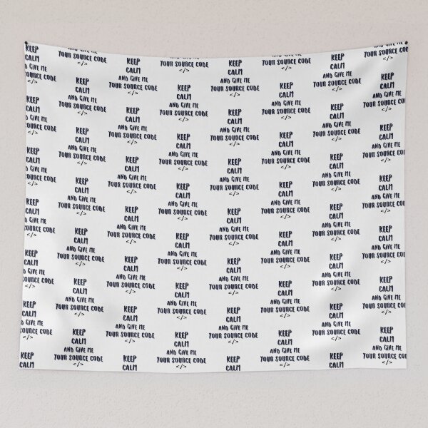 Item preview, Keep calm and give me your source code. designed and sold by Westorm.