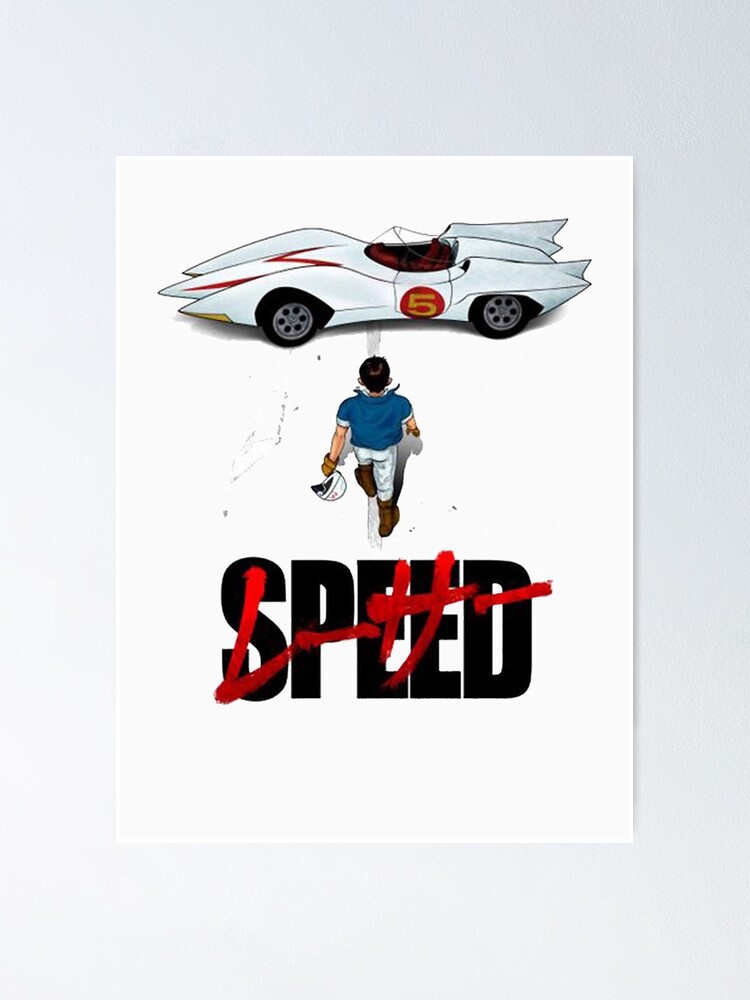 Speed Racer Fans - Amazing Quality of Graphics Poster for Sale by  Designage100