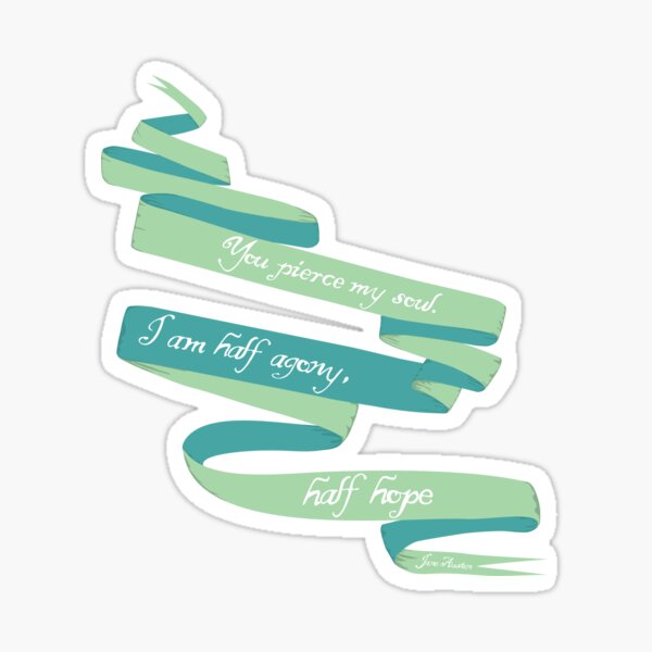 Item preview, You Pierce My Soul - Jane Austen Quote designed and sold by MissBennett.