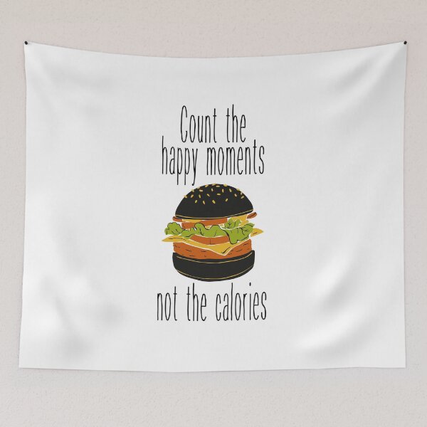 Item preview, Diet Hamburger and Motivation Quote: "Count the Happy Moments, not the Calories." designed and sold by fowons.
