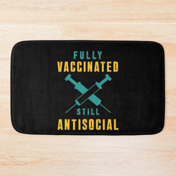 Item preview, Fully Vaccinated Still Antisocial designed and sold by king's Outfit.