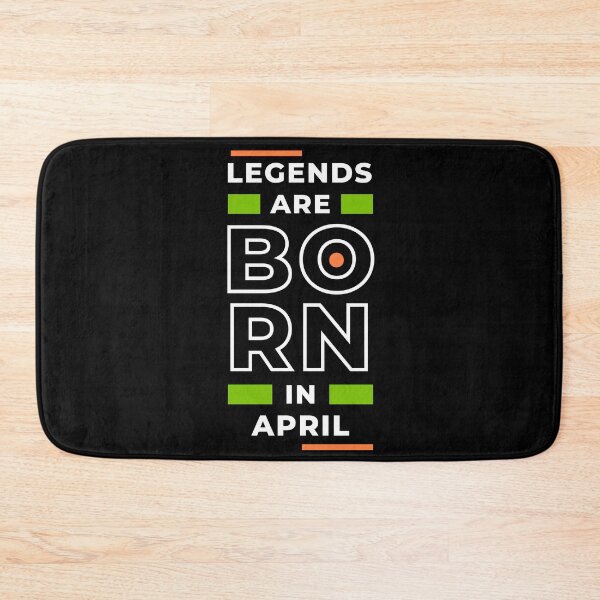 Item preview, Legends are born in April designed and sold by Creatoe.