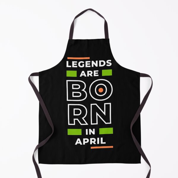 Item preview, Legends are born in April designed and sold by Creatoe.