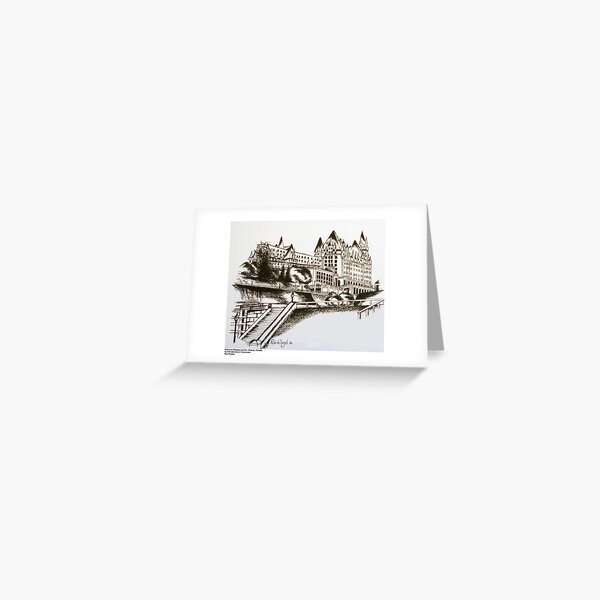 The Fairmont Chateau Laurier, Ottawa, Canada Greeting Card