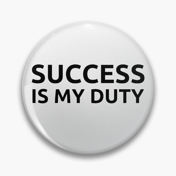 Item preview, SUCCESS IS MY DUTY 2 designed and sold by KingsManKind.