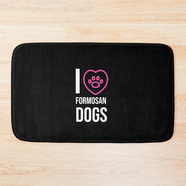 Item preview, I love formosan dogs designed and sold by prestige dn.