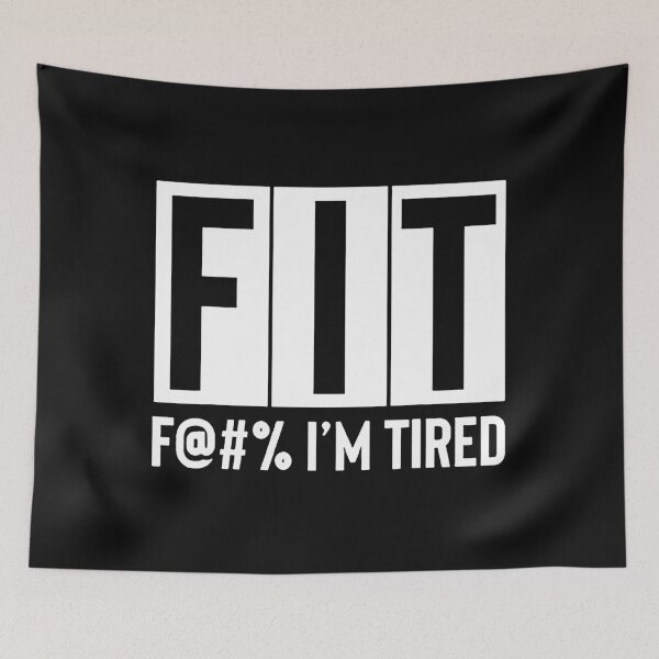 Item preview, FIT I'm Tired Workout Motivation designed and sold by ZacharyMarcus.
