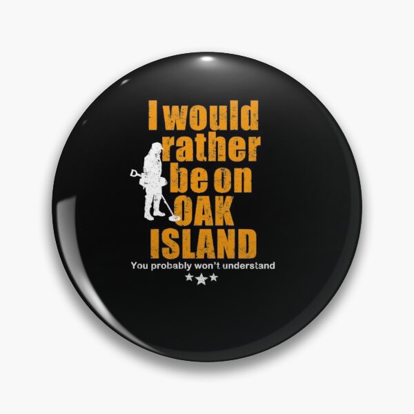 Item preview, Oak Island tshirt - fun metal detecting tshirt  designed and sold by KimmyWatson1960.