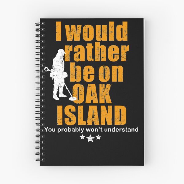 Item preview, Oak Island tshirt - fun metal detecting tshirt  designed and sold by KimmyWatson1960.