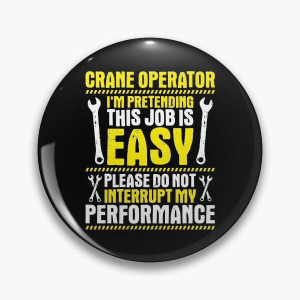 Item preview, Crane Operator Crane Driver Heavy Equipment designed and sold by Krautshirts.