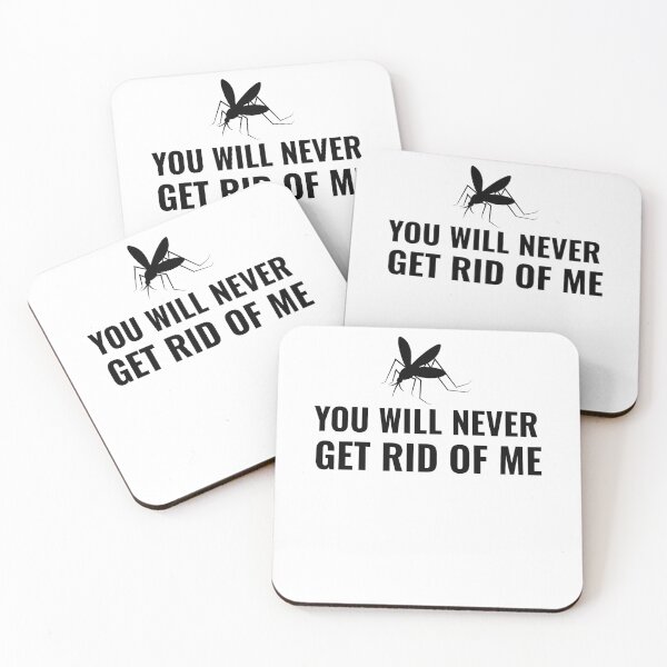 Item preview, You will never get rid of me designed and sold by prestige dn.