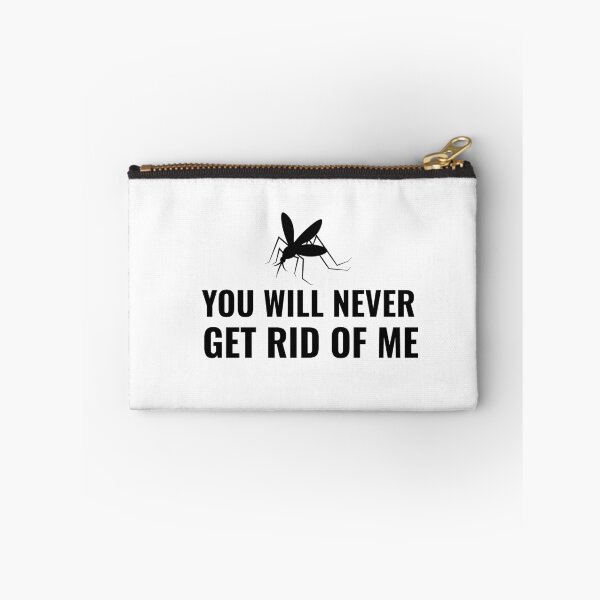 Item preview, You will never get rid of me designed and sold by prestige dn.
