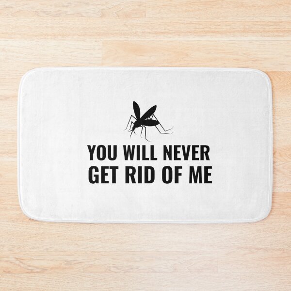 Item preview, You will never get rid of me designed and sold by prestige dn.