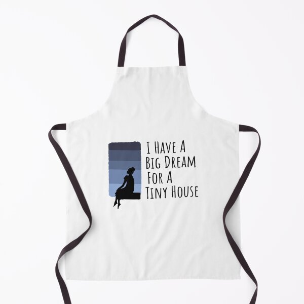 Item preview, I have a big dream for a tiny house | Tiny house movements designed and sold by sampathm.