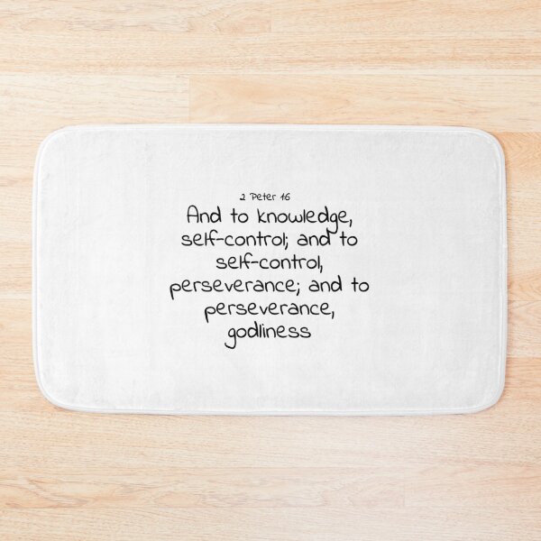 Item preview, Bible verse: 2 Peter 1:6 designed and sold by john-3-16.