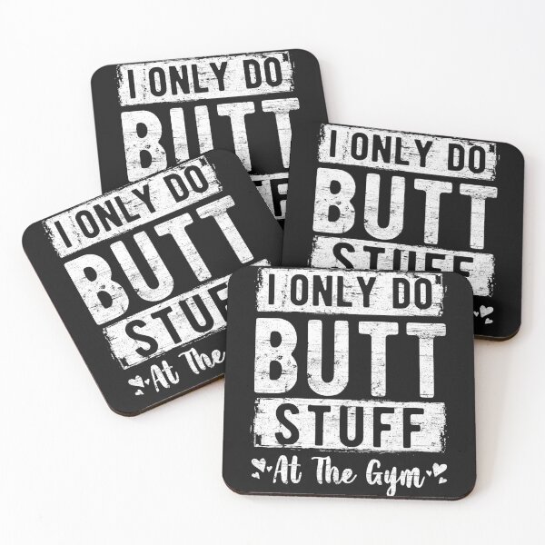 Item preview, I Only Do Butt Stuff At The Gym Workout Girl Fitness Funny designed and sold by ZacharyMarcus.