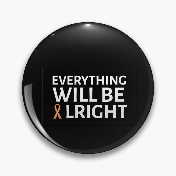 Item preview, Everything will be alright designed and sold by prestige dn.