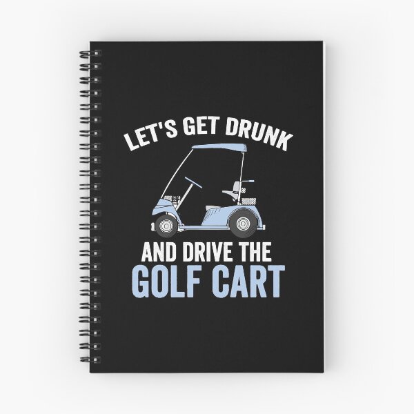 Item preview, Lets Get Drunk And Drive The Golf Cart  designed and sold by JuarezJalee.