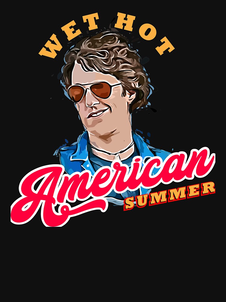 Wet Hot American Summer by dearlydesigns