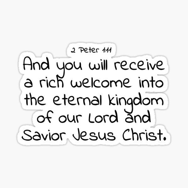 bible-verse-2-peter-1-11-sticker-for-sale-by-john-3-16-redbubble