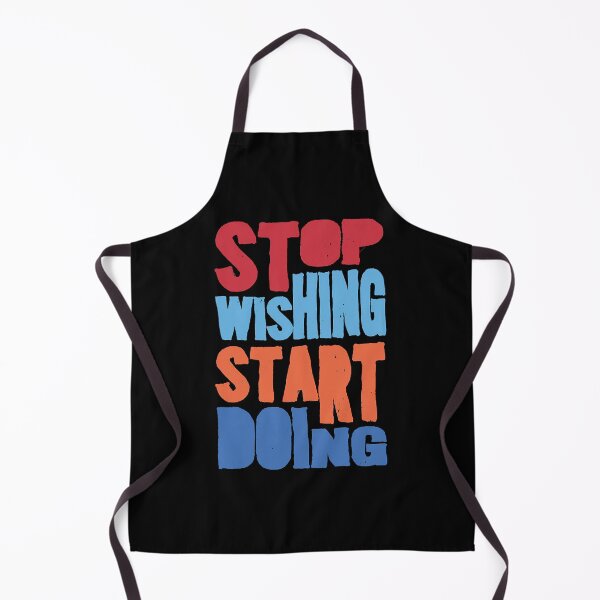 Item preview, Stop wishing designed and sold by JuarezJalee.