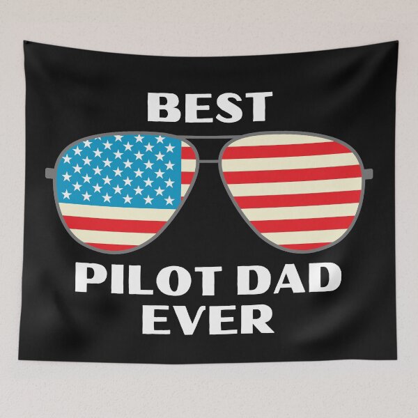 Item preview, Best Pilot Dad Ever designed and sold by CaitU.