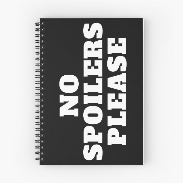Item preview, No Spoilers Please White text designed and sold by CaitU.