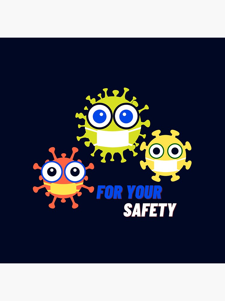 "For your safety Covid19 safety slogan" Sticker for Sale by NZS7Design