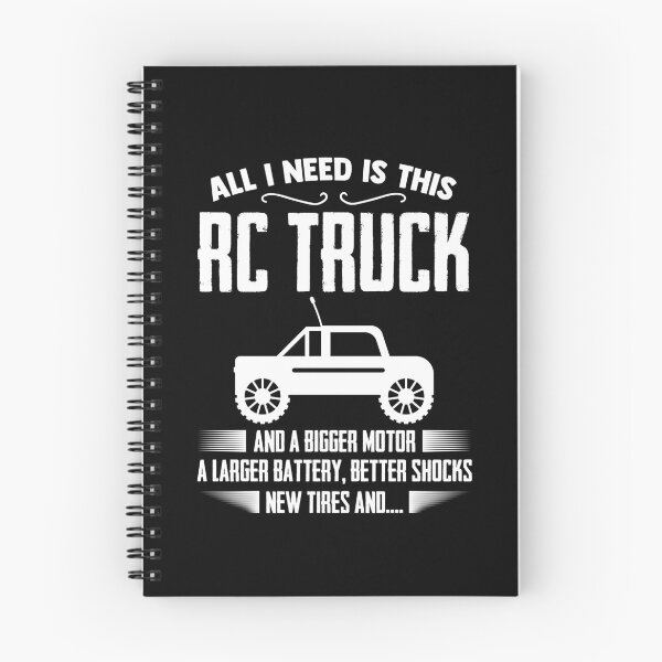 Item preview, All I Need Is This Rc Truck And Bigger Motor Larger Battery designed and sold by Nessshirts.