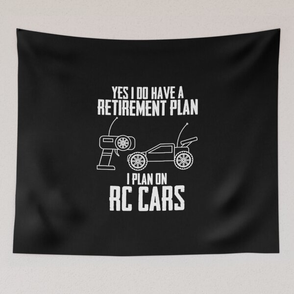 Item preview, Yes I Do Have A Retirement Plan I Plan On Rc Cars Racecar designed and sold by Nessshirts.
