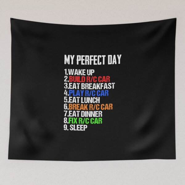 Item preview, My Perfect Day Wake Up Build RC Car Eat Fix RC Car Sleep designed and sold by Nessshirts.