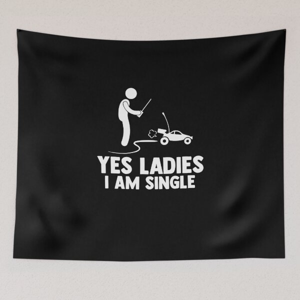 Item preview, Yes Ladies I Am Single Racecar Racing Car Games Car Racer designed and sold by Nessshirts.
