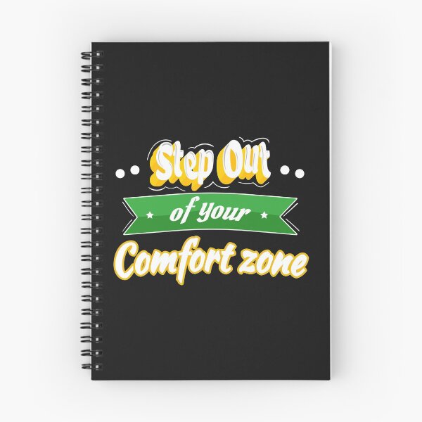 Item preview, Step Outside Your Comfort Zone designed and sold by Davestre Designs.